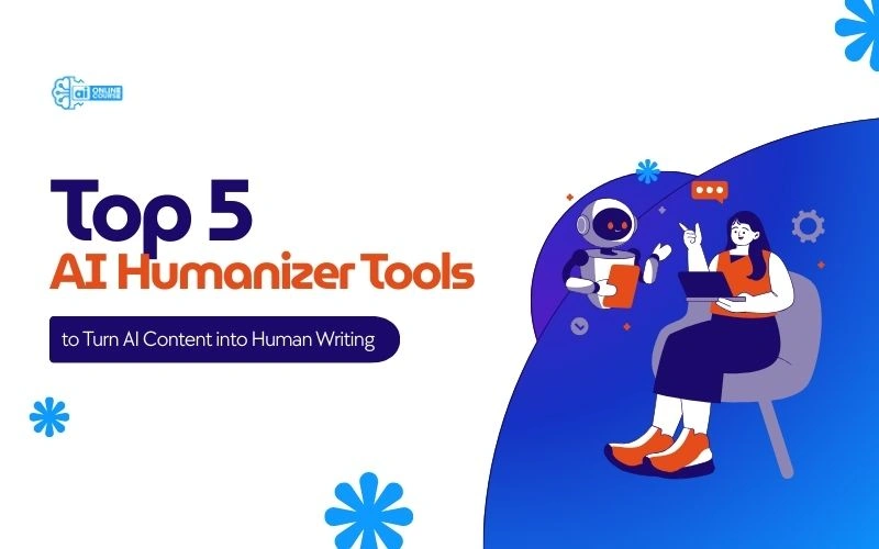 Top 5 AI Humanizer Tools to Turn AI Content into Human Writing ...